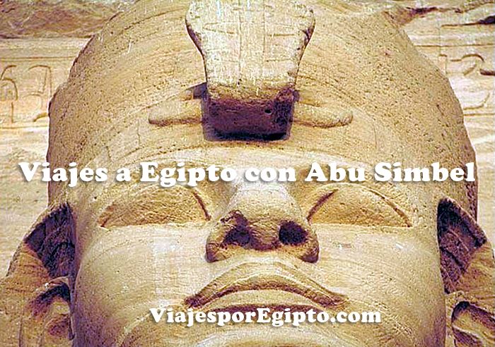 Viaje a EGIPTO ⇒ Con Abu Simbel Viaje a EGIPTO ⇒ Con Abu Simbel